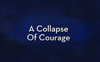 The Collapse of Christian Courage